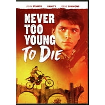 Never Too Young to Die