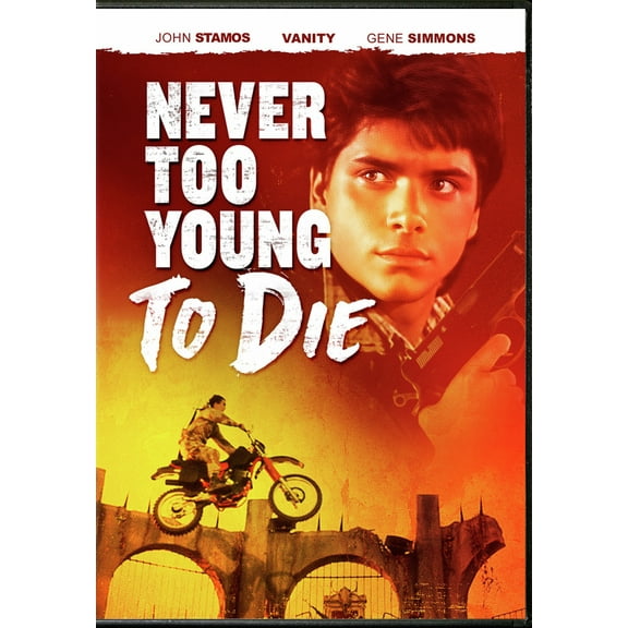 Never Too Young to Die