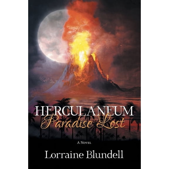 Herculaneum: Paradise Lost (Paperback)
