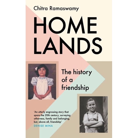 Homelands: The History of a Friendship (Hardcover)