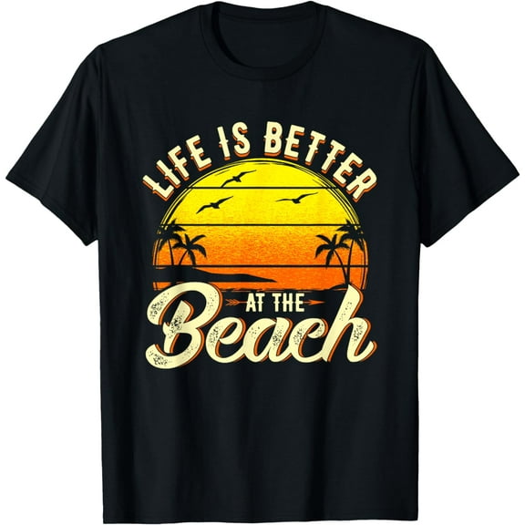 Tropical Vacation Quote T-Shirt Life Is Better At The Beach T-Shirt
