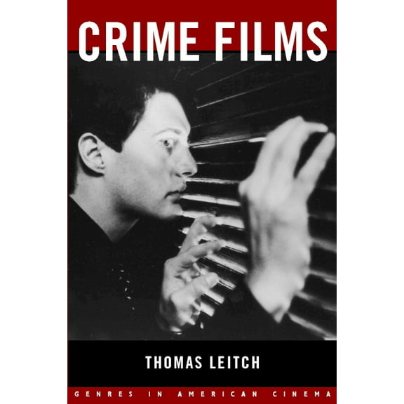 Genres in American Cinema Crime Films, (Paperback)