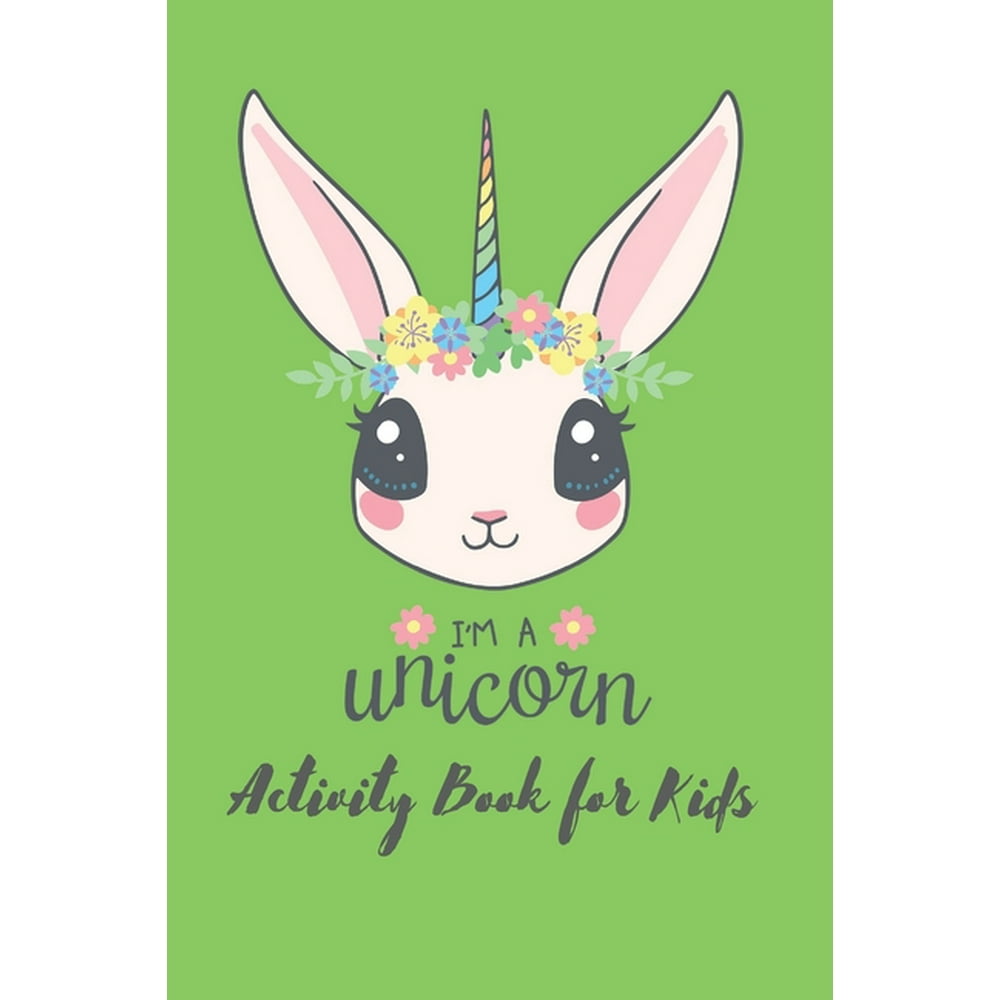 im a unicorn activity book for kids first children crossword puzzle