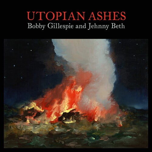 Bobby Gillespie - Utopian Ashes - Music & Performance - CD