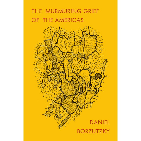 The Murmuring Grief of the Americas, (Paperback)