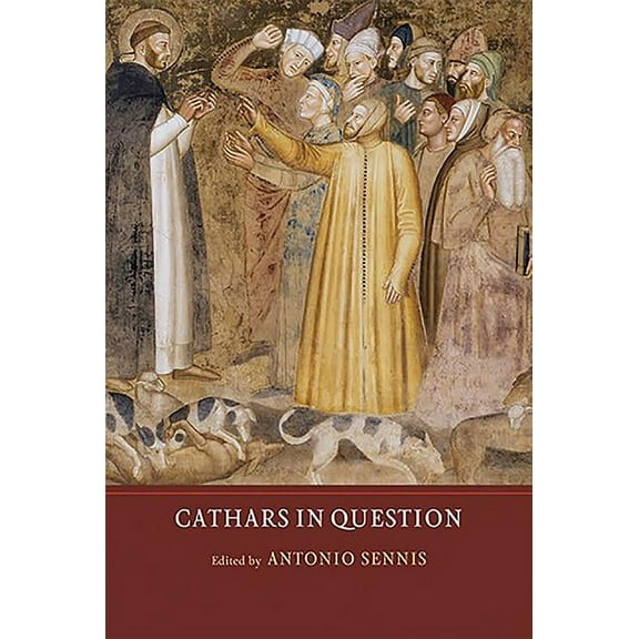 Heresy and Inquisition in the Middle Age Cathars in Question, Book 4, (Hardcover)