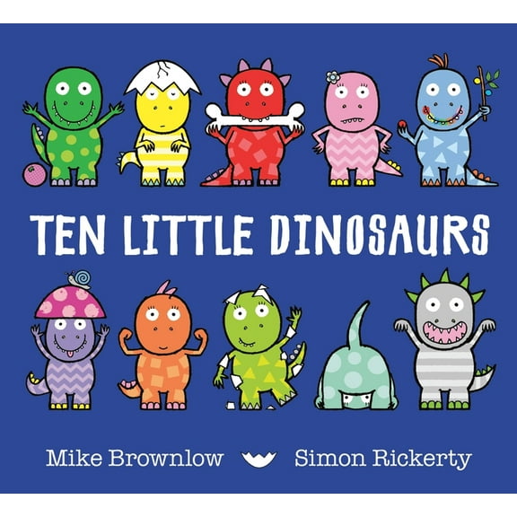 Ten Little Ten Little Dinosaurs, (Hardcover)