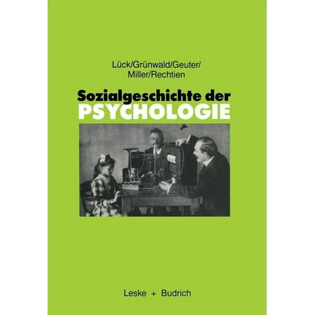 Sozialgeschichte Der Psychologie: Eine Einf&Atilde;&frac14;hrung (Paperback)