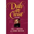 thumbnail image 1 of Daily in Christ, Neil T. Anderson, Joanne Anderson Paperback, 1 of 1