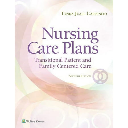 UPC: 9781496349262 | Nursing Care Plans : Transitional Patient & Family Centered Care (Edition 7) (Paperback)