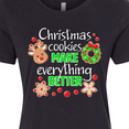 thumbnail image 4 of Inktastic Christmas Cookies Make Everything Better Women's T-Shirt, 4 of 5
