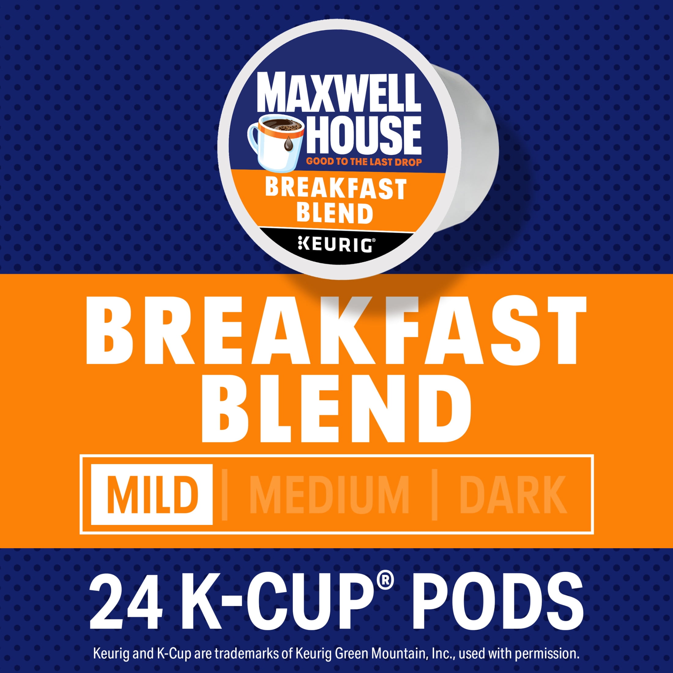 (4 pack) Maxwell House Breakfast Blend Mild Roast K-Cup® Coffee Pods, 24 Count Box