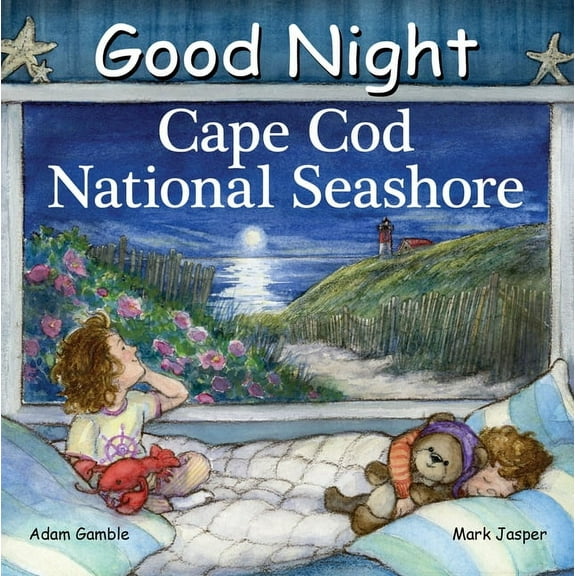 Good Night Our World Good Night Cape Cod National Seashore, (Board Book)