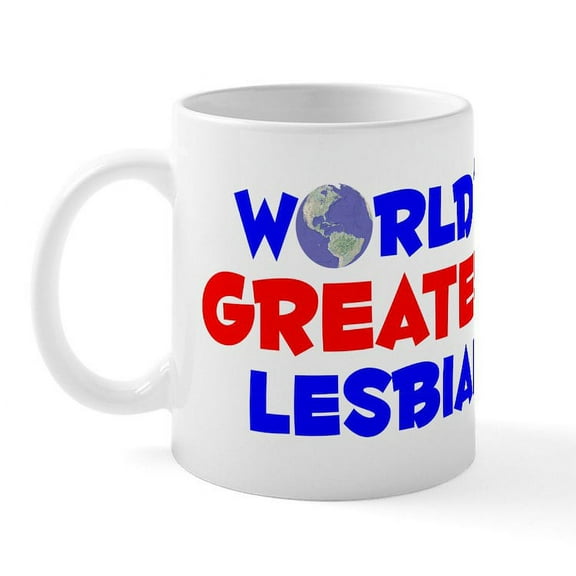 CafePress - World's Greatest Lesbian (A) Mug - 11 oz Ceramic Mug - Novelty Coffee Tea Cup