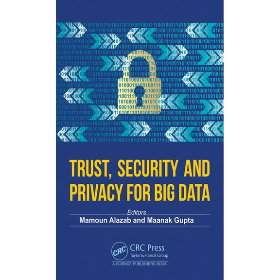 Trust, Security and Privacy for Big Data, (Hardcover)