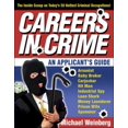 thumbnail image 1 of Pre-Owned Careers in Crime: An Applicant's Guide (Paperback) 0740757083 9780740757082, 1 of 1