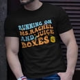 thumbnail image 2 of Running On Ms Rachel And Juice Boxes TShirt, 2 of 6