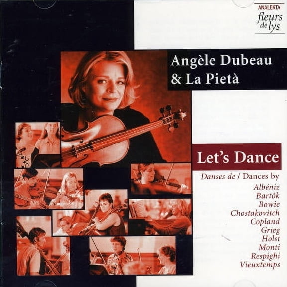 Dubeau / Respighi / Holst / Bartok / Copland - Let's Dance - Music & Performance - CD