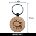 thumbnail image 2 of Car Check Engine Light Round Keychain Charm Tag - Engraved Wood, 2 of 6