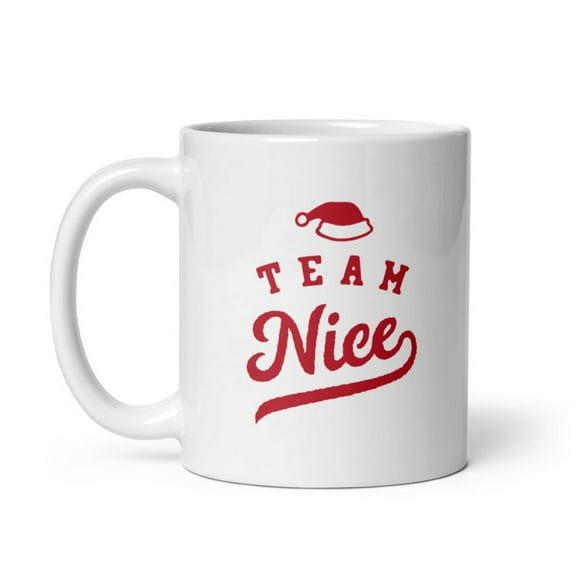 Team Nice Mug Funny Xmas Santas Good List Novelty Cup