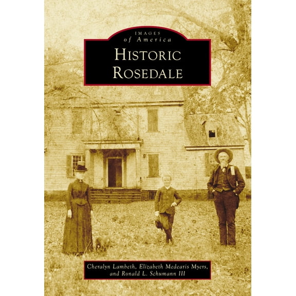 Images of America Historic Rosedale, (Paperback)
