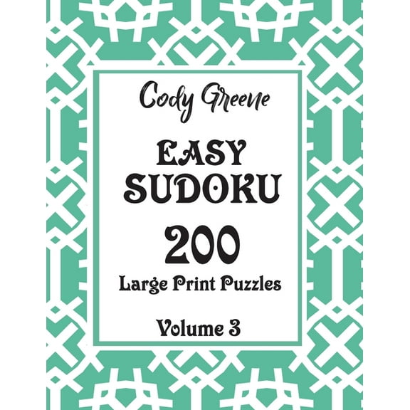 Easy Sudoku: 200 Large Print Puzzles Volume 3 (Paperback)(Large Print)