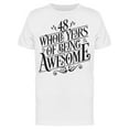 thumbnail image 1 of 48 Years Of Being Awesome T-Shirt Men -Image by Shutterstock, Male XX-Large, 1 of 2
