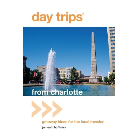 Christmas Getaway Ideas Day trips(r) from charlotte : getaway ideas for the local traveler - paperback: 9780762773060 ()