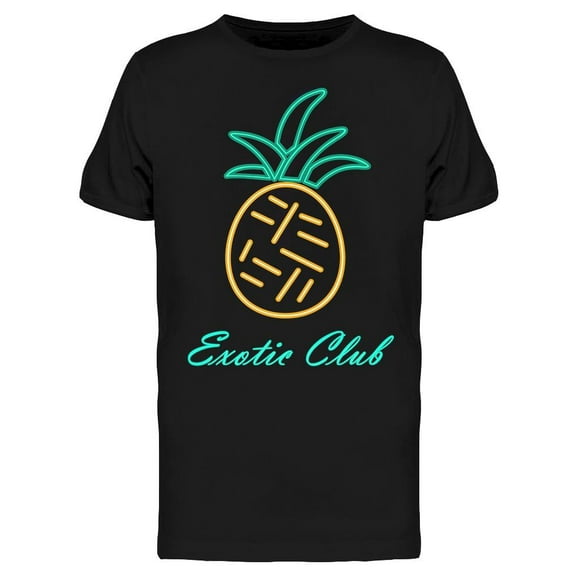 Exotic Club Pineapple Neon Sign T-Shirt Men -Image by Shutterstock, Male x-Large