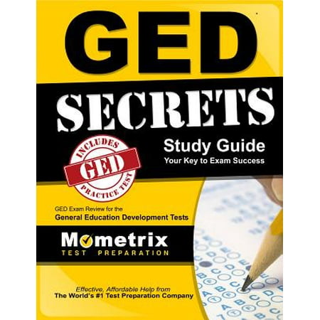 Ged Secrets Study Guide Ged Exam Review For The General Educational Development Tests - 