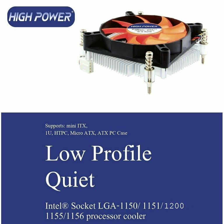 Document uitbarsting Klimatologische bergen HIGH POWER® LGA-115x-mITX Low Profile Intel Processor Cooling Fan &  Heat-sink LGA 1156/1155/1150/1151/1200 - Walmart.com