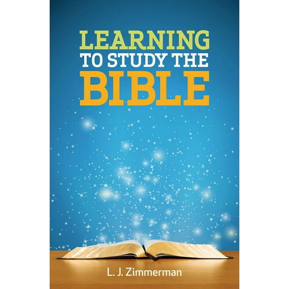Learning to Study the Bible Participant Book, (Paperback)