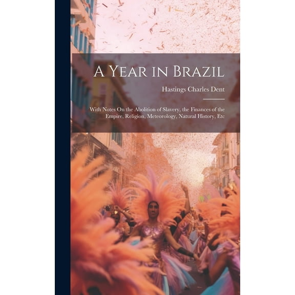 A Year in Brazil (Hardcover)
