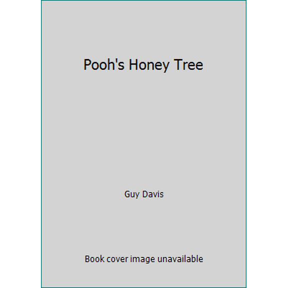 Pre-Owned Pooh's Honey Tree (Winnie the Pooh) (Hardcover) 141273021X 9781412730211