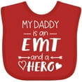 thumbnail image 3 of Inktastic My Daddy is an EMT and a Hero Boys or Girls Baby Bib, 3 of 4