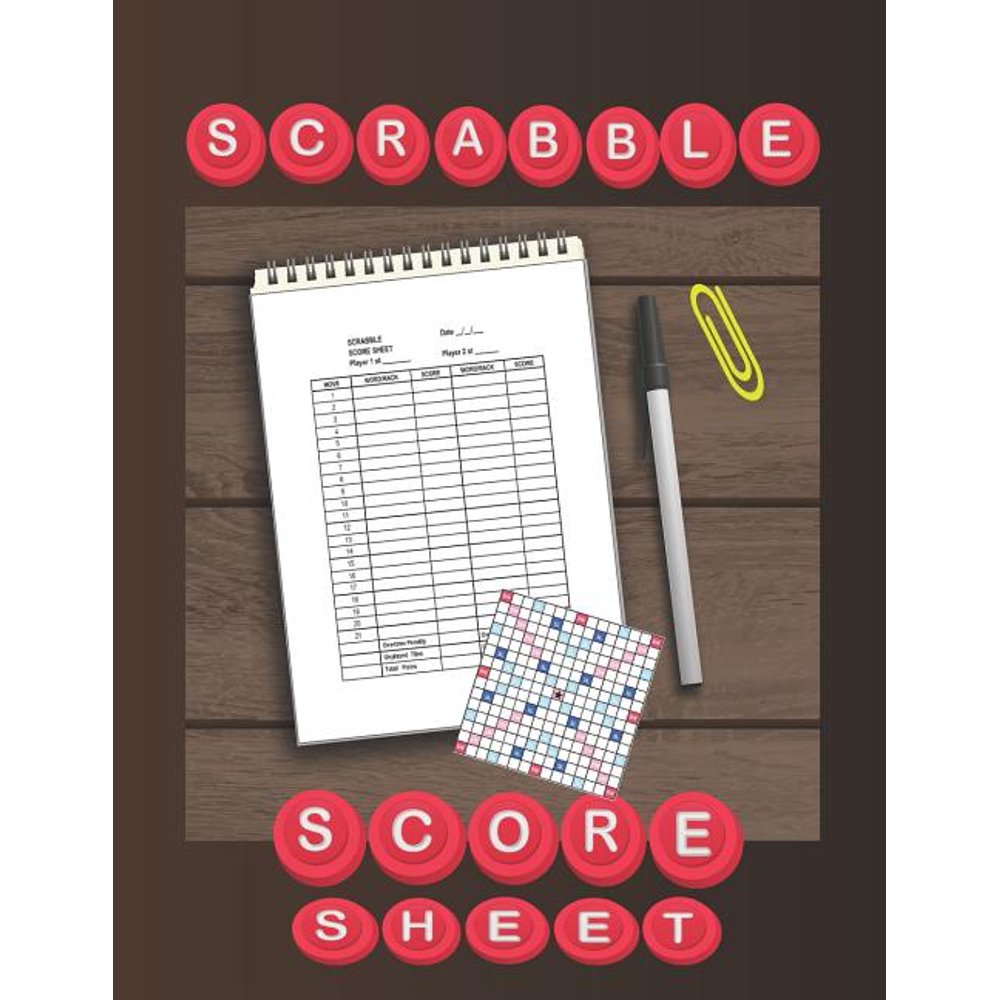 Scrabble Score Sheet : 100 pages scrabble game word building for 2 ...