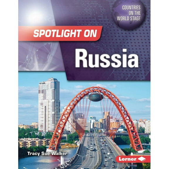 Countries on the World Stage Spotlight on Russia, (Hardcover)