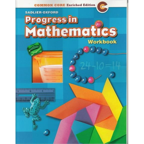 Pre-Owned Progress in Mathematics Â©2014 Common Core Enriched Edition Student Workbook Grade 2 Paperback