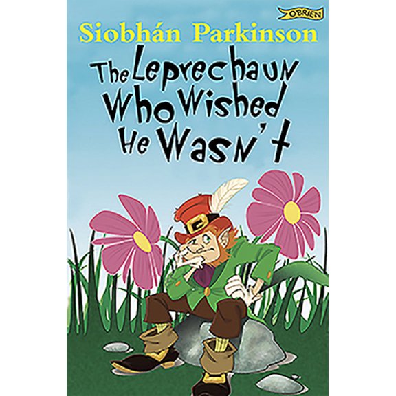 Pre-Owned The Leprechaun Who Wished He Wasn't (Paperback) 0862783348 9780862783341