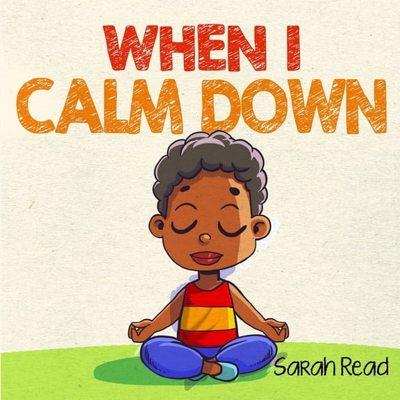 Social Skills for Kids When I Calm Down, Book 2, (Paperback)