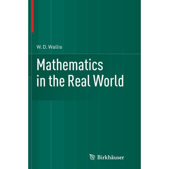 Mathematics in the Real World, (Paperback)