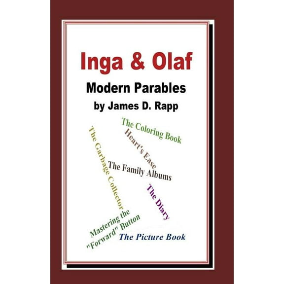 Inga and Olaf: Modern Parables (Paperback)
