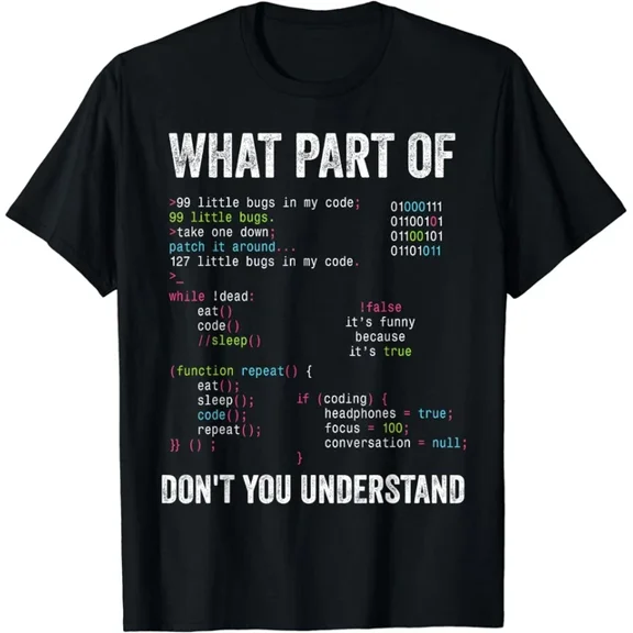 What Part Of Don't You Understand Computer Science Lovers Gift T-Shirt
