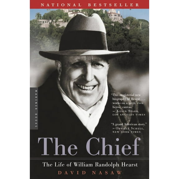 The Chief: The Life of William Randolph Hearst, (Paperback)