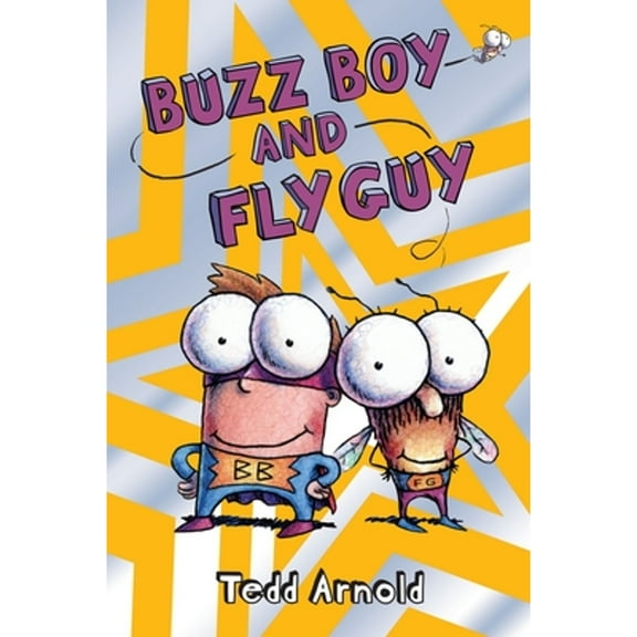 Pre-Owned Buzz Boy and Fly Guy (Fly Guy #9) (Hardcover) by Tedd Arnold