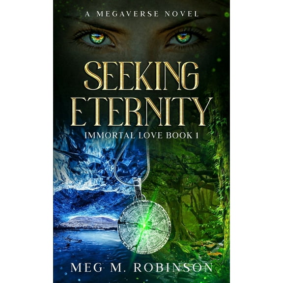 Immortal Love Seeking Eternity, Book 1, (Paperback)