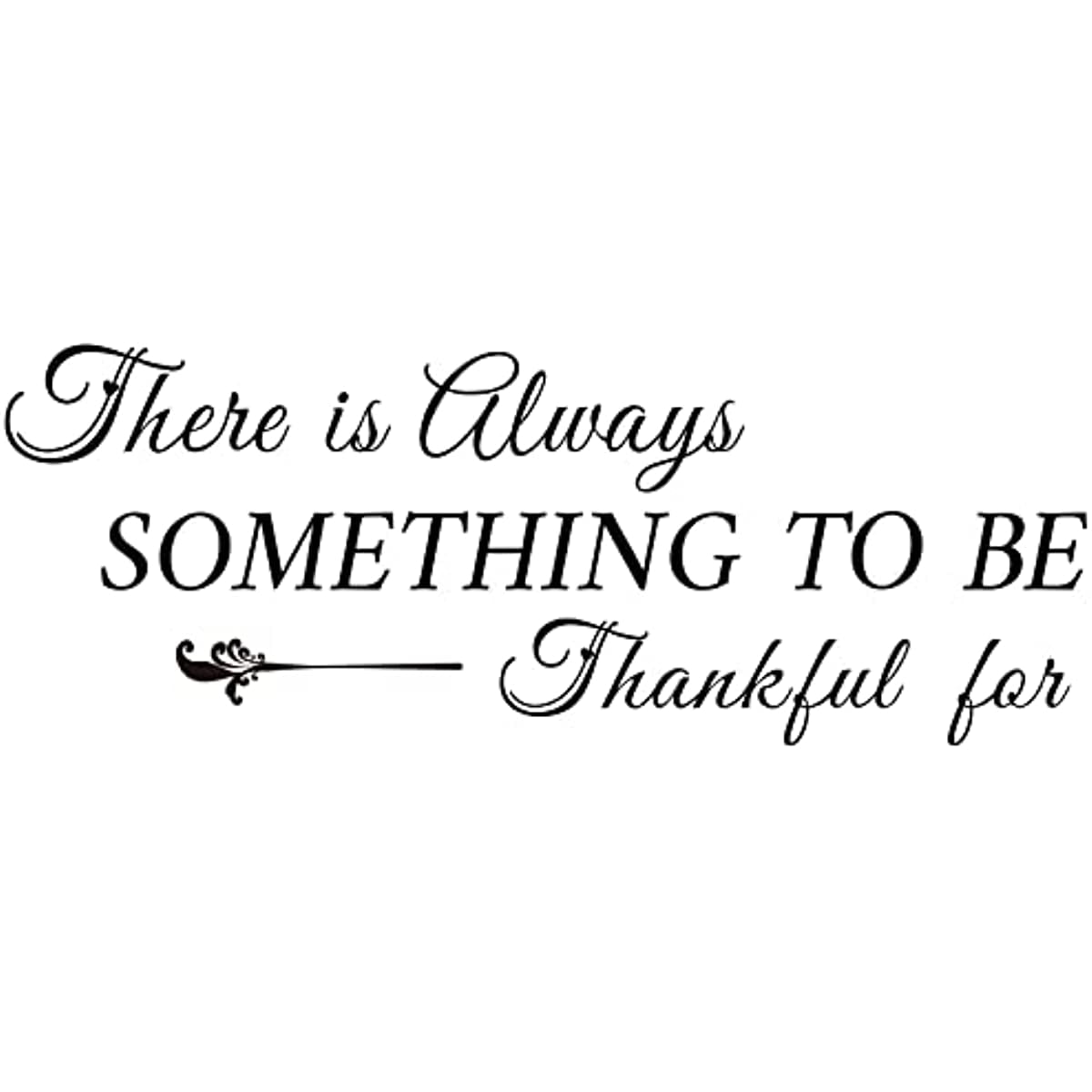 1 Sheet Something to Be Quotes Wall Stickers Vinyl Wall Decor Stickers