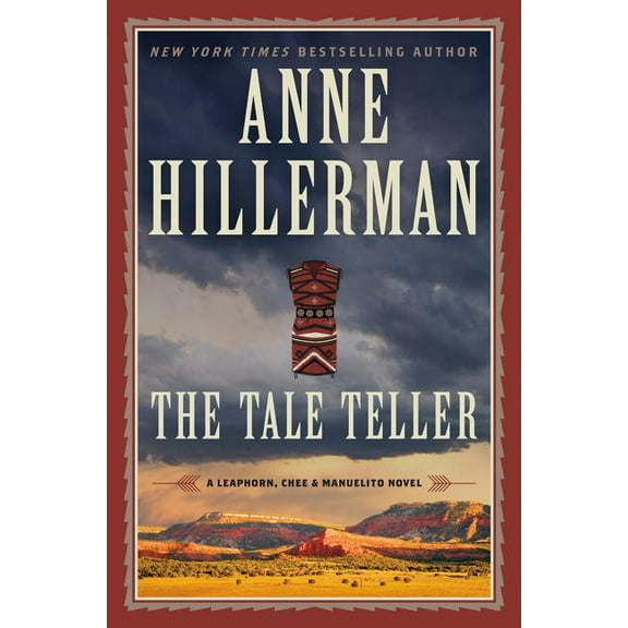 Leaphorn, Chee & Manuelito Novel The Tale Teller, Book 5, (Hardcover)