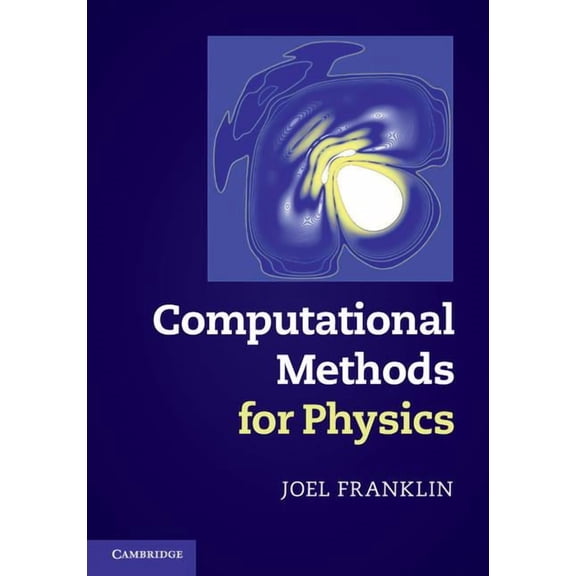 Computational Methods for Physics, (Hardcover)