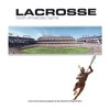 Pre-Owned Lacrosse: North America's Game (Hardcover) 0975983407 9780975983409